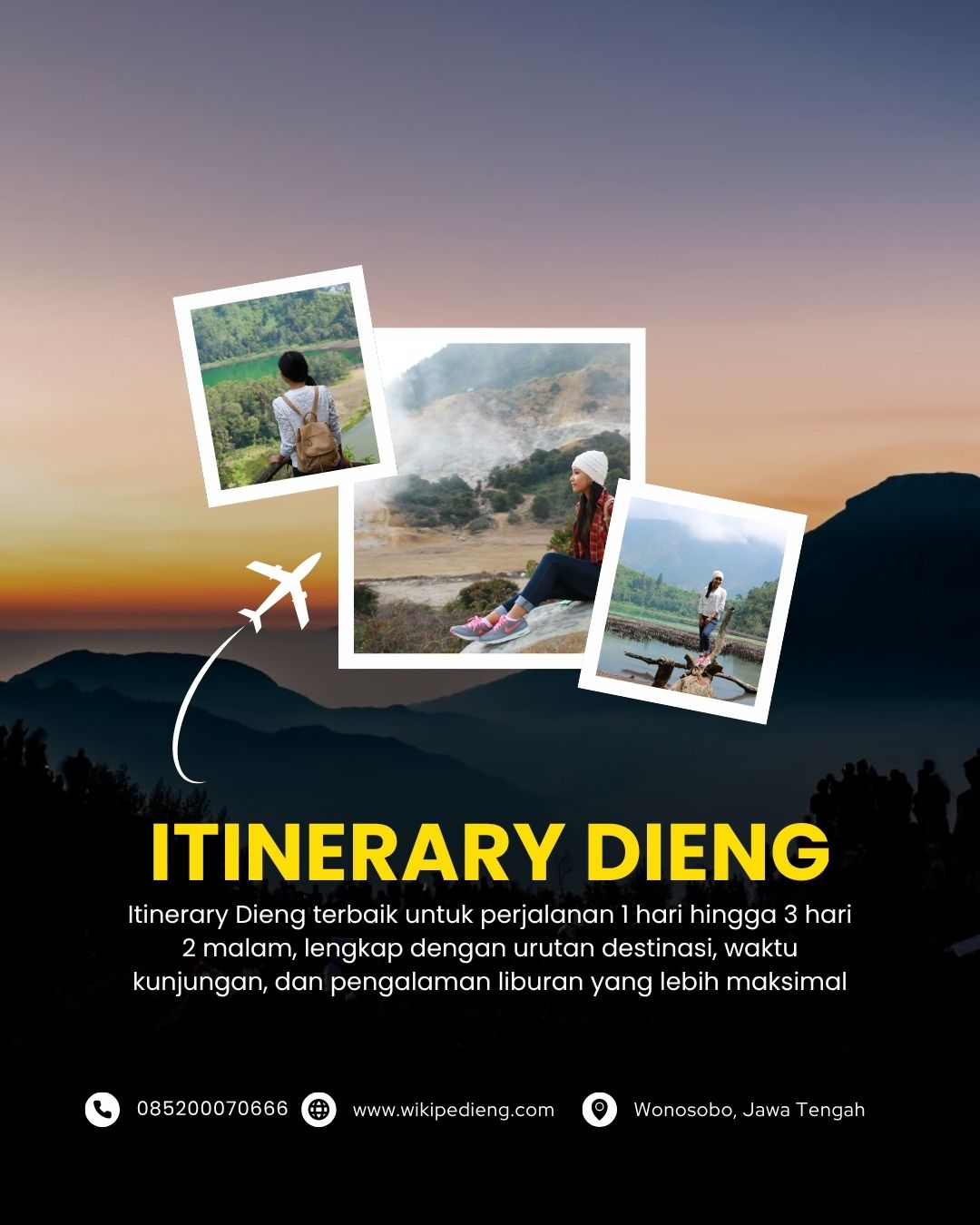 Itinerary Dieng untuk Liburan 1 Hari hingga 3 Hari 2 Malam