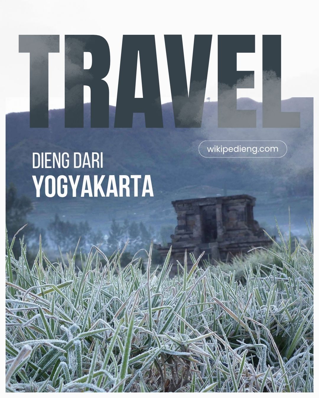 Travel Jogja Dieng